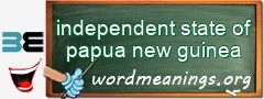 WordMeaning blackboard for independent state of papua new guinea